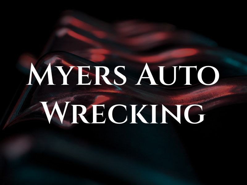 Myers Auto Wrecking