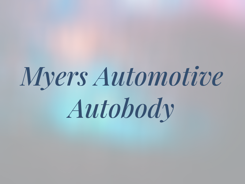 Myers Automotive & Autobody