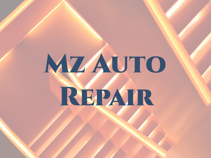 Mz Auto Repair
