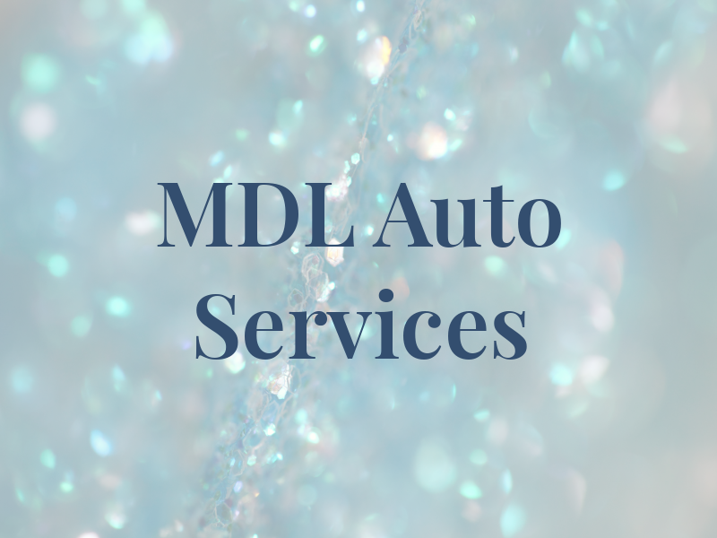 MDL Auto Services