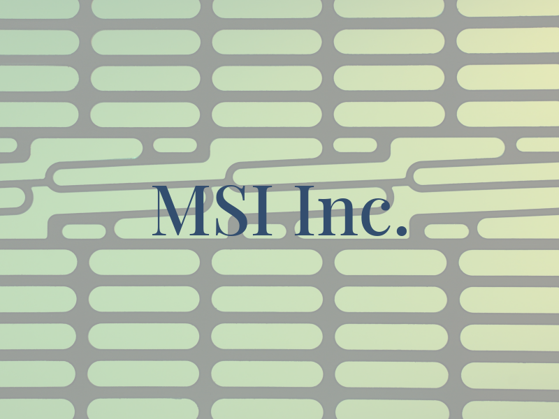 MSI Inc.