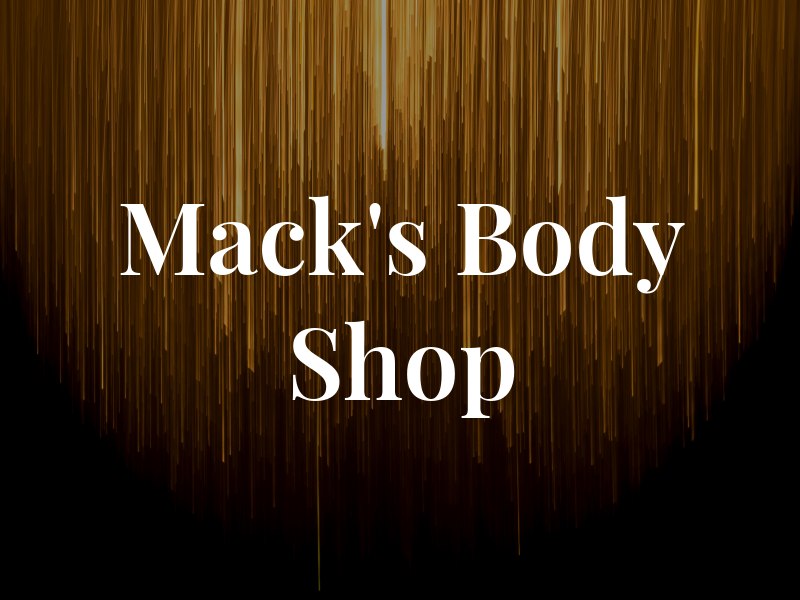 Mack's Body Shop Inc