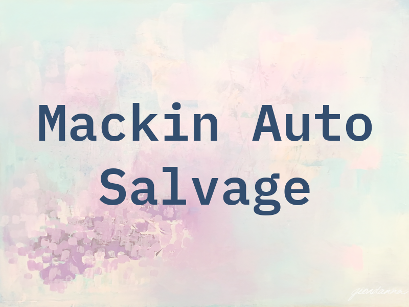 Mackin Auto Salvage