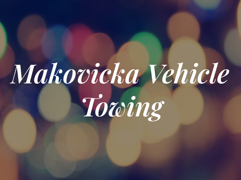 Makovicka Vehicle Towing