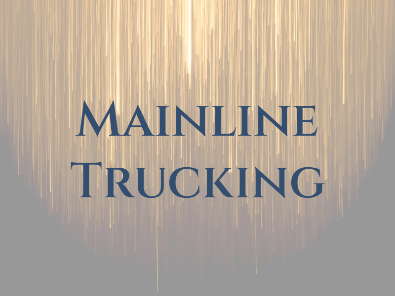 Mainline Trucking