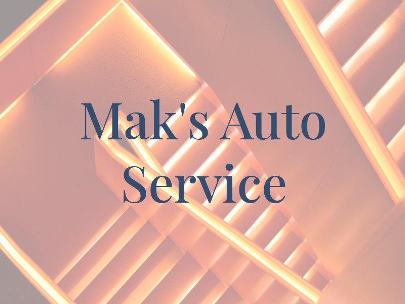 Mak's Auto Service