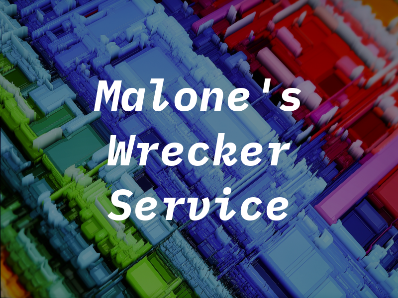 Malone's Wrecker Service