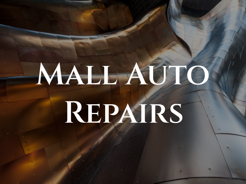 Mall Auto Repairs