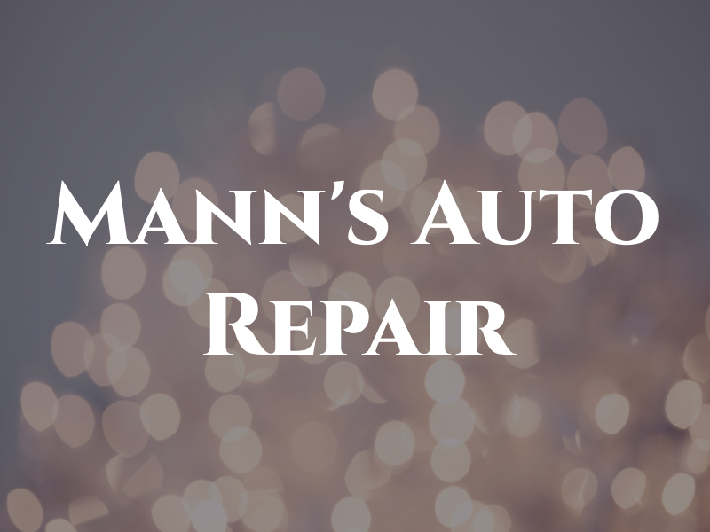 Mann's Auto Repair