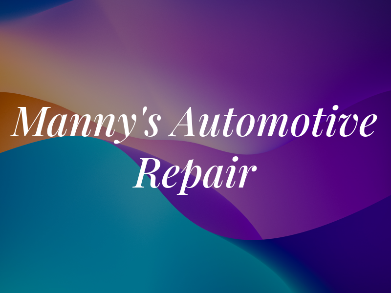 Manny's Automotive Repair