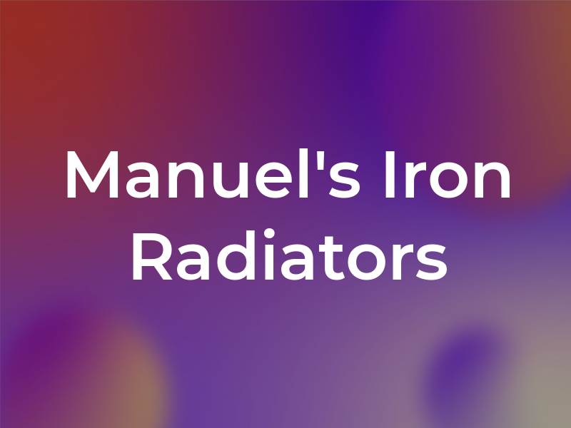 Manuel's Iron Radiators