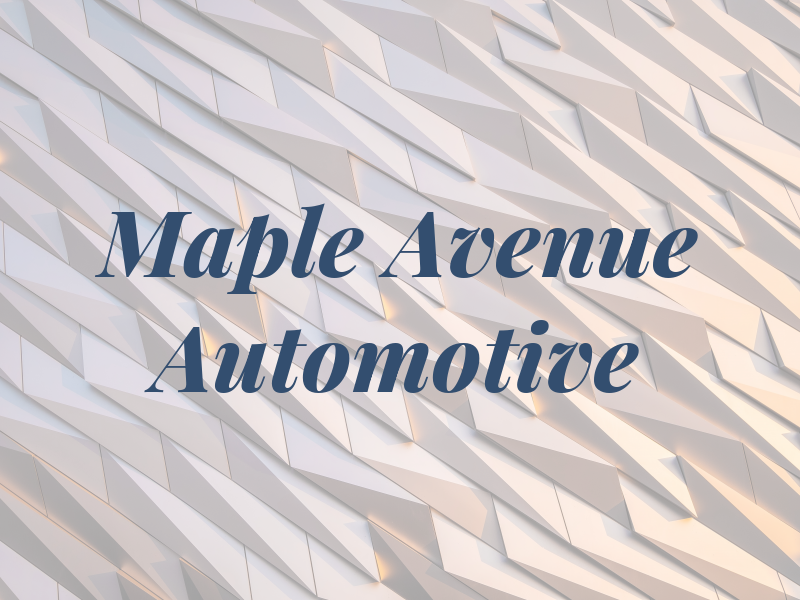 Maple Avenue Automotive