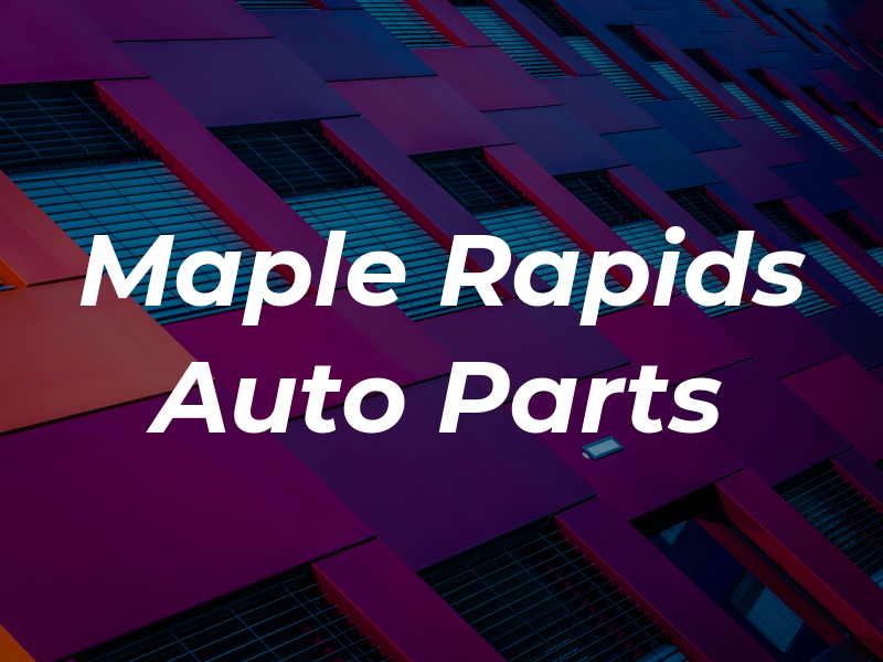 Maple Rapids Auto Parts