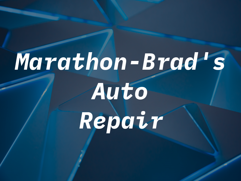 Marathon-Brad's Auto Repair
