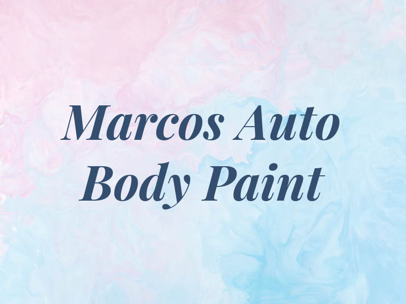 Marcos Auto Body & Paint