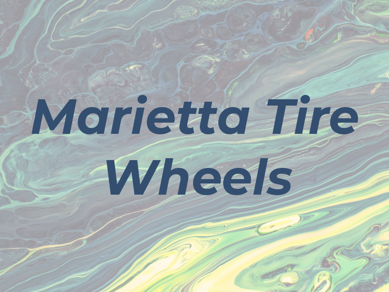 Marietta Tire & Wheels Inc