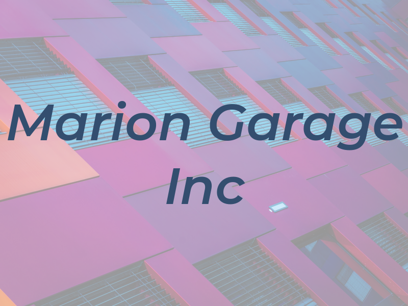 Marion Garage Inc