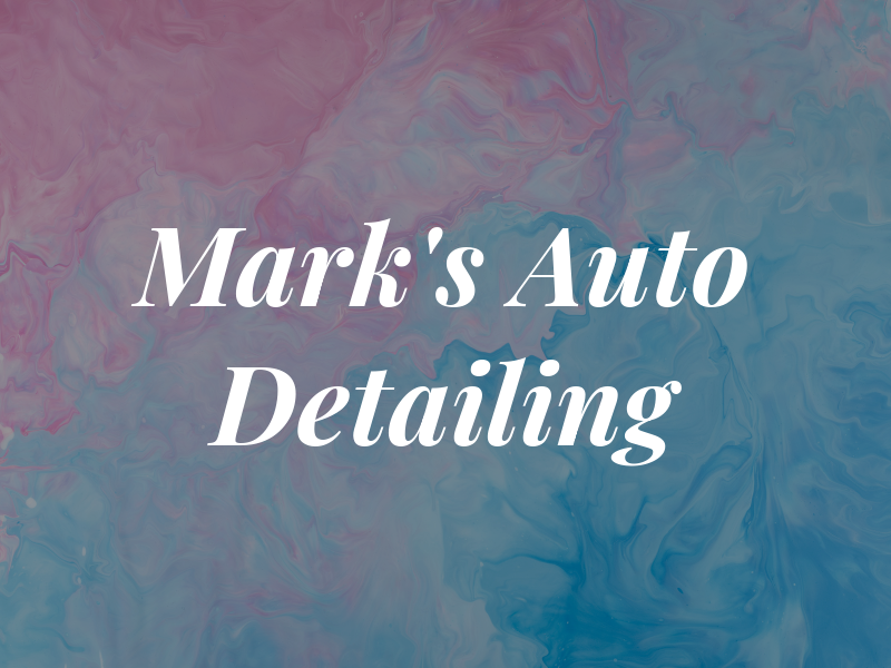 Mark's Auto Detailing