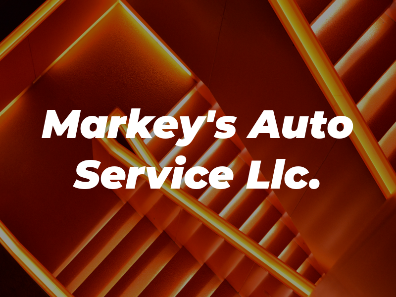 Markey's Auto Service Llc.