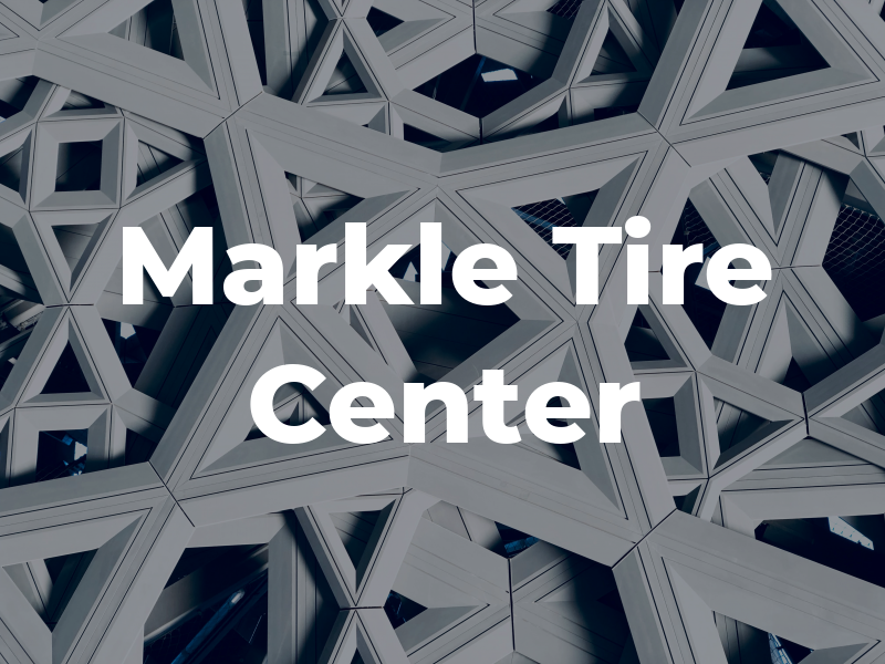 Markle 66 Tire Center