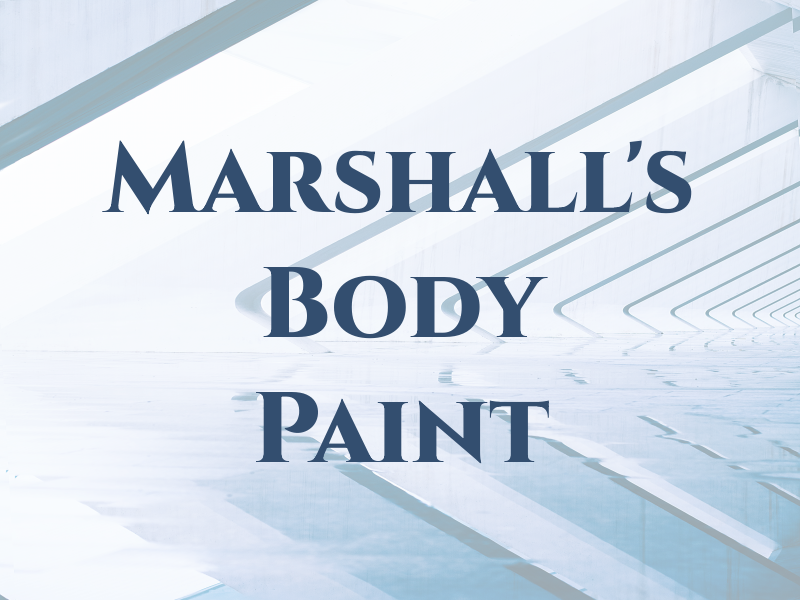 Marshall's Body and Paint