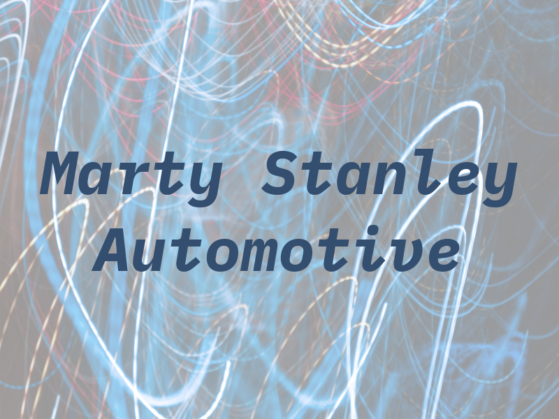 Marty Stanley Automotive