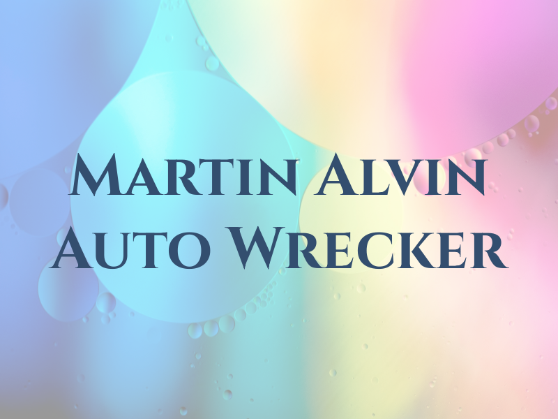 Martin Alvin Auto & Wrecker