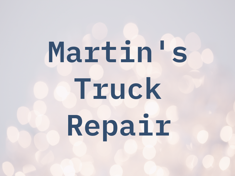 Martin's Truck Repair