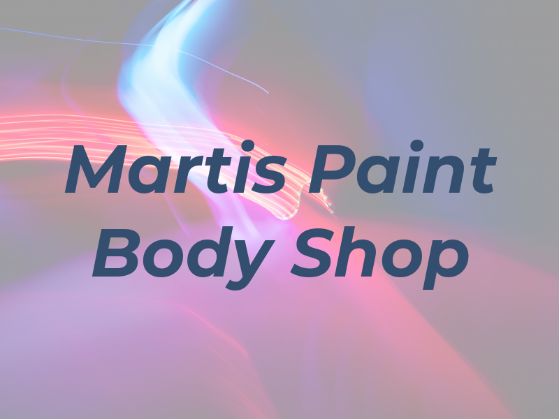 Martis Paint & Body Shop