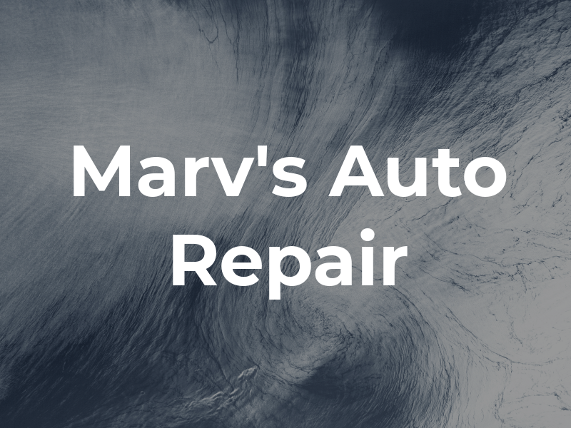 Marv's Auto Repair
