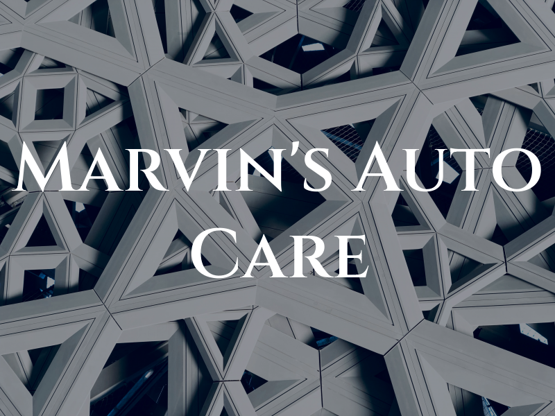Marvin's Auto Care