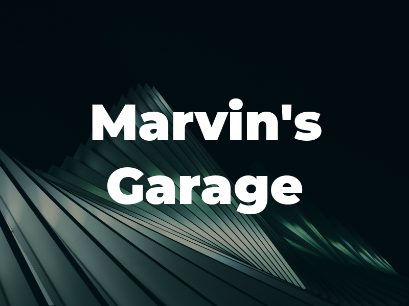 Marvin's Garage