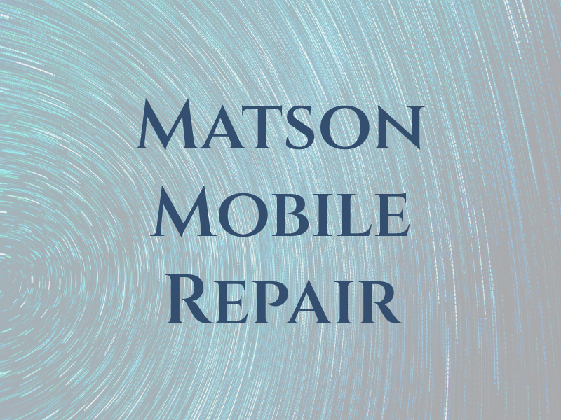 Matson Mobile RV Repair