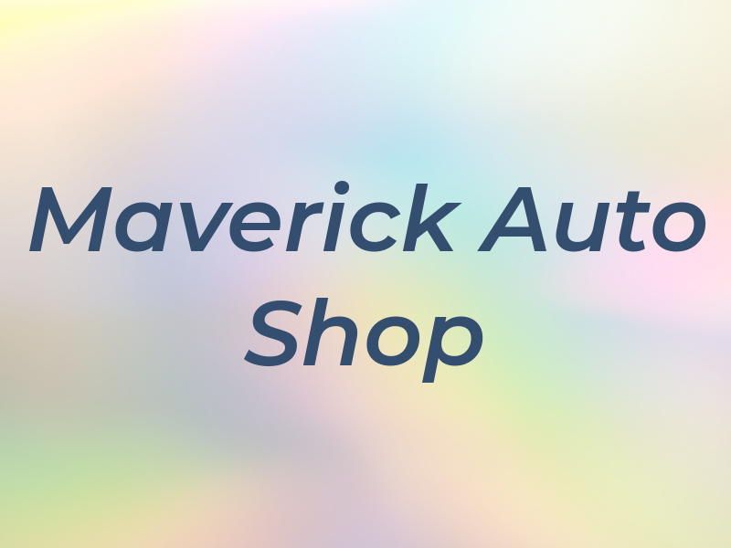 Maverick Auto Shop