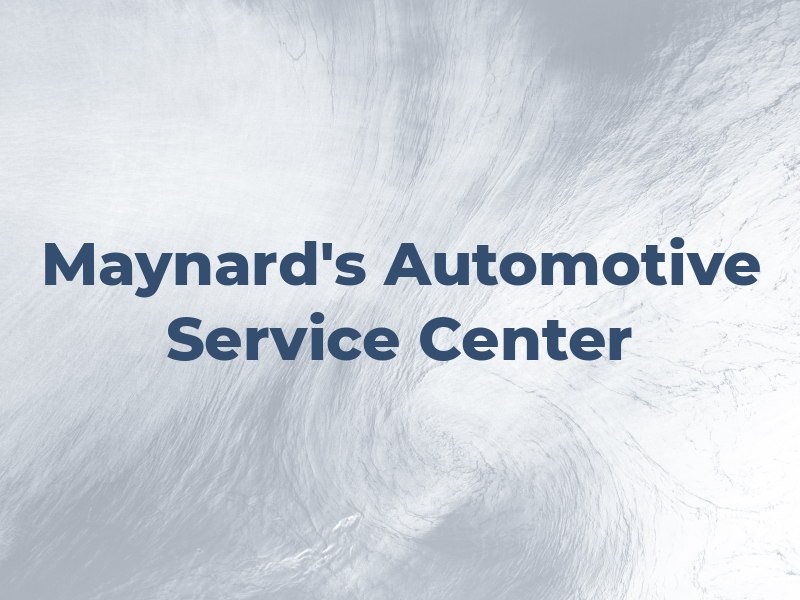 Maynard's Automotive Service Center