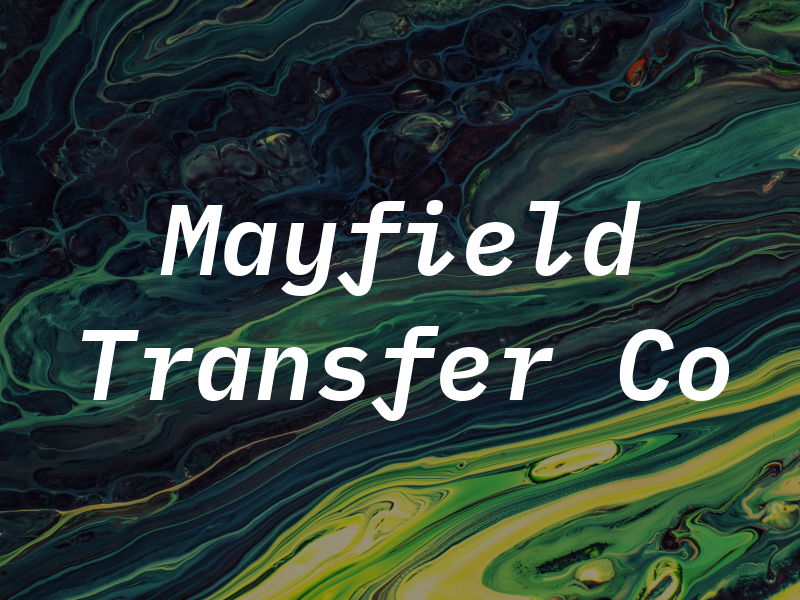 Mayfield Transfer Co