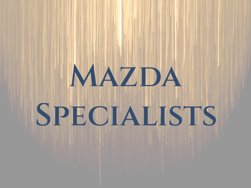 Mazda Specialists
