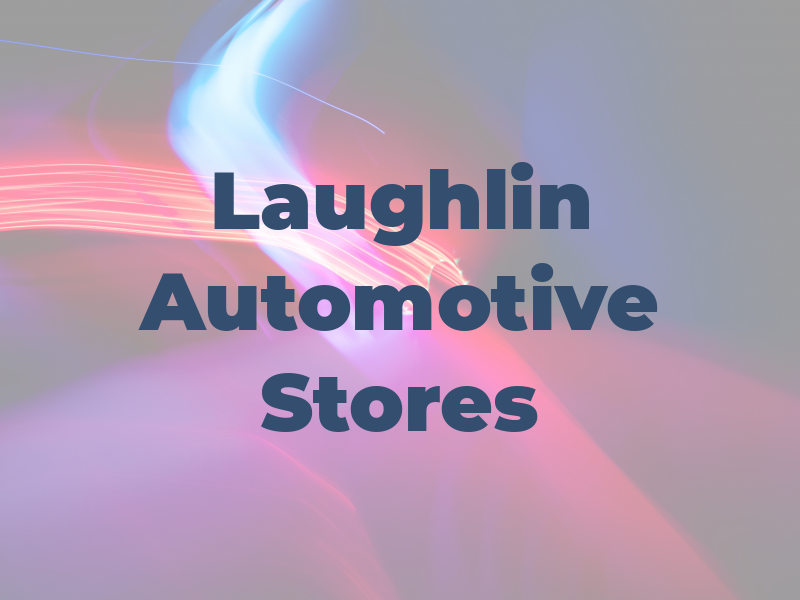 Mc Laughlin Automotive Stores