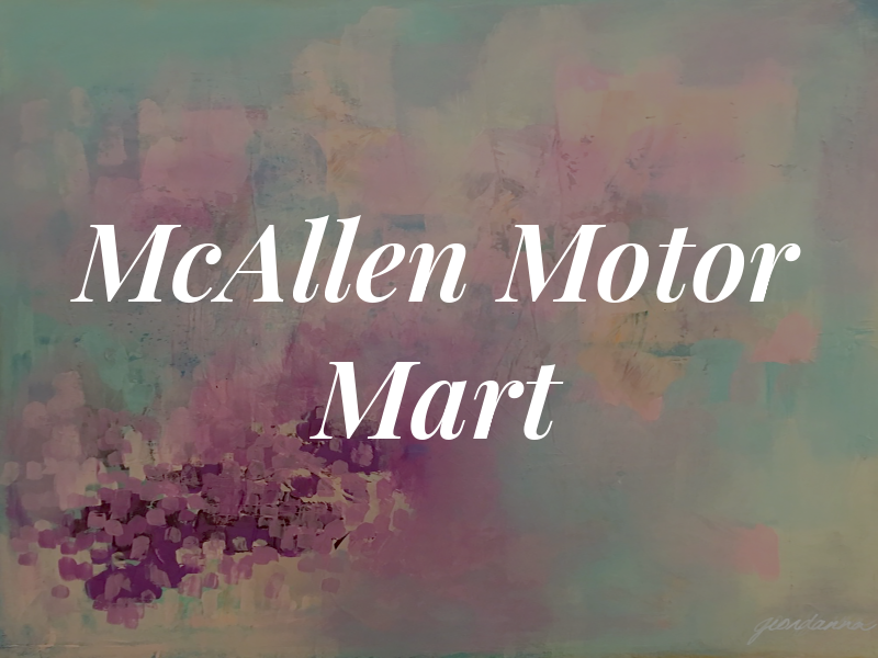 McAllen Motor Mart