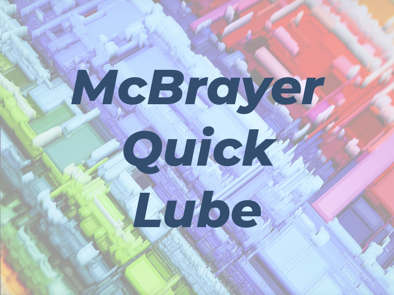 McBrayer Quick Lube