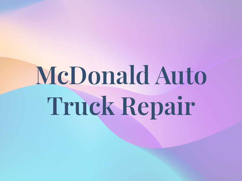 McDonald Auto & Truck Repair