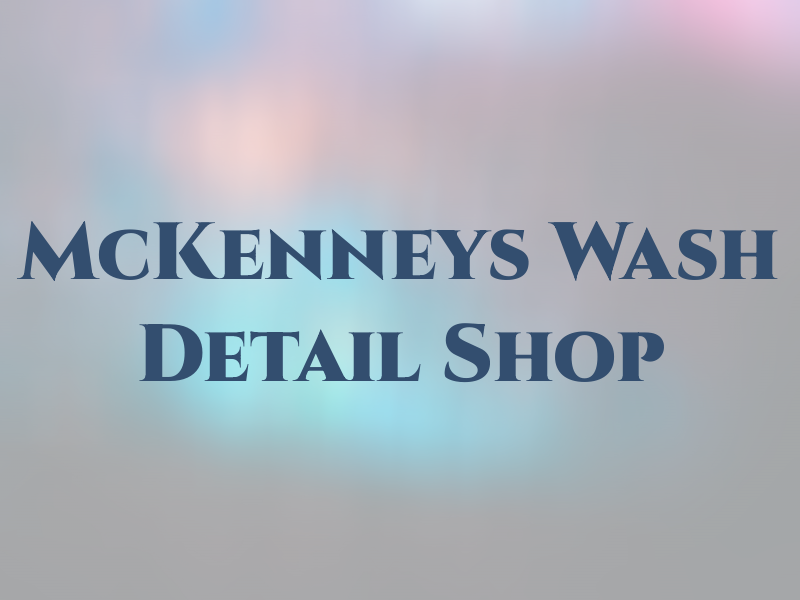 McKenneys Car Wash & Detail Shop