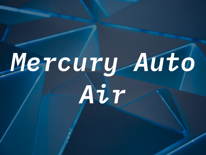 Mercury Auto Air
