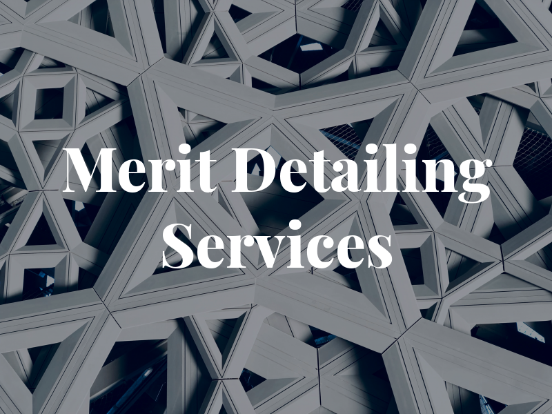 Merit Detailing Services