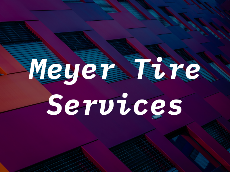 Meyer Tire & Services