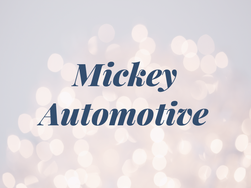 Mickey Automotive