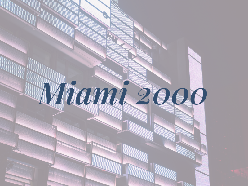 Miami 2000