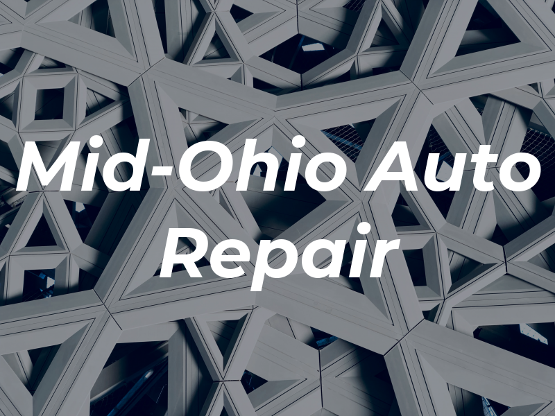 Mid-Ohio Auto Repair LLC