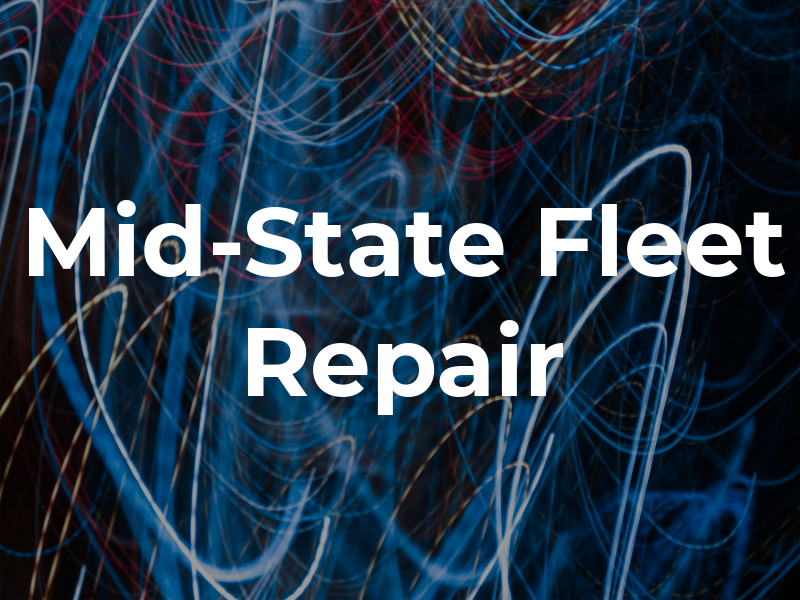 Mid-State Fleet Repair