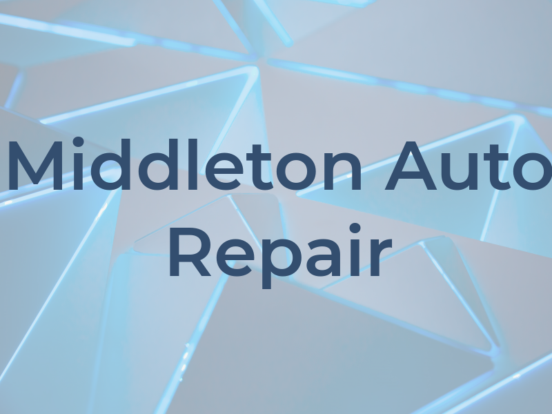 Middleton Auto Repair
